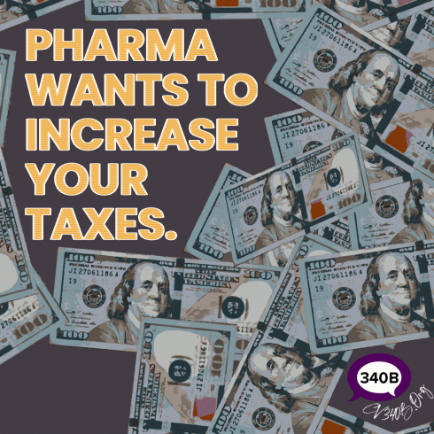 Pharma wants to increase your taxes
