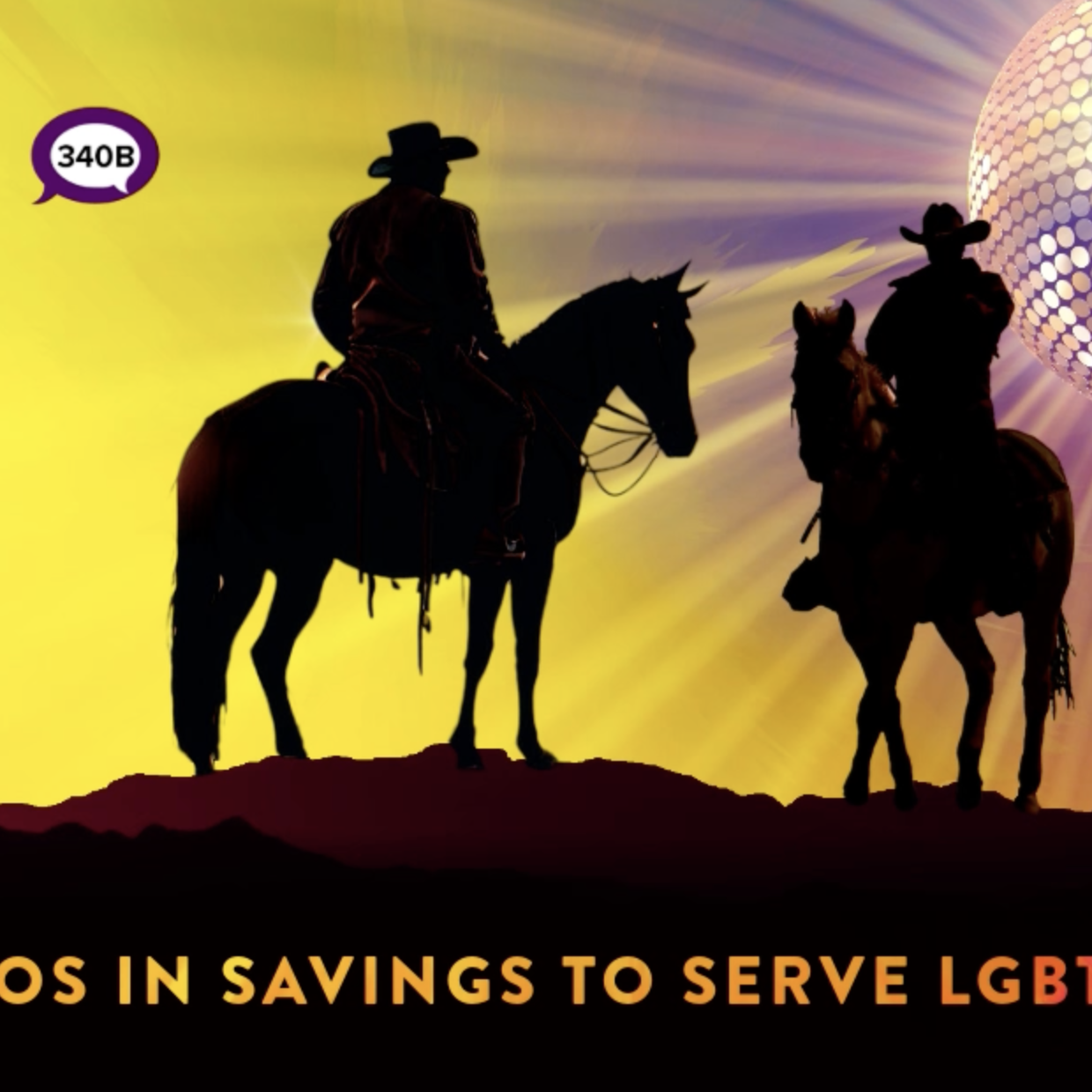 340B Lassos in Savings to Serve LGBTQ Texans