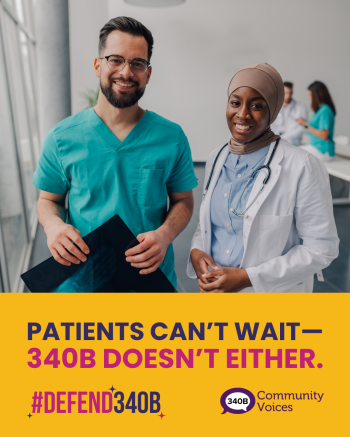 Patients can't wait—neither does 340B. #defend340B