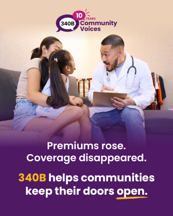 Premiums rose. Coverage disappeared. 340B helps communities keep their doors open.