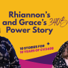 Rhiannon and Grace's Power Story